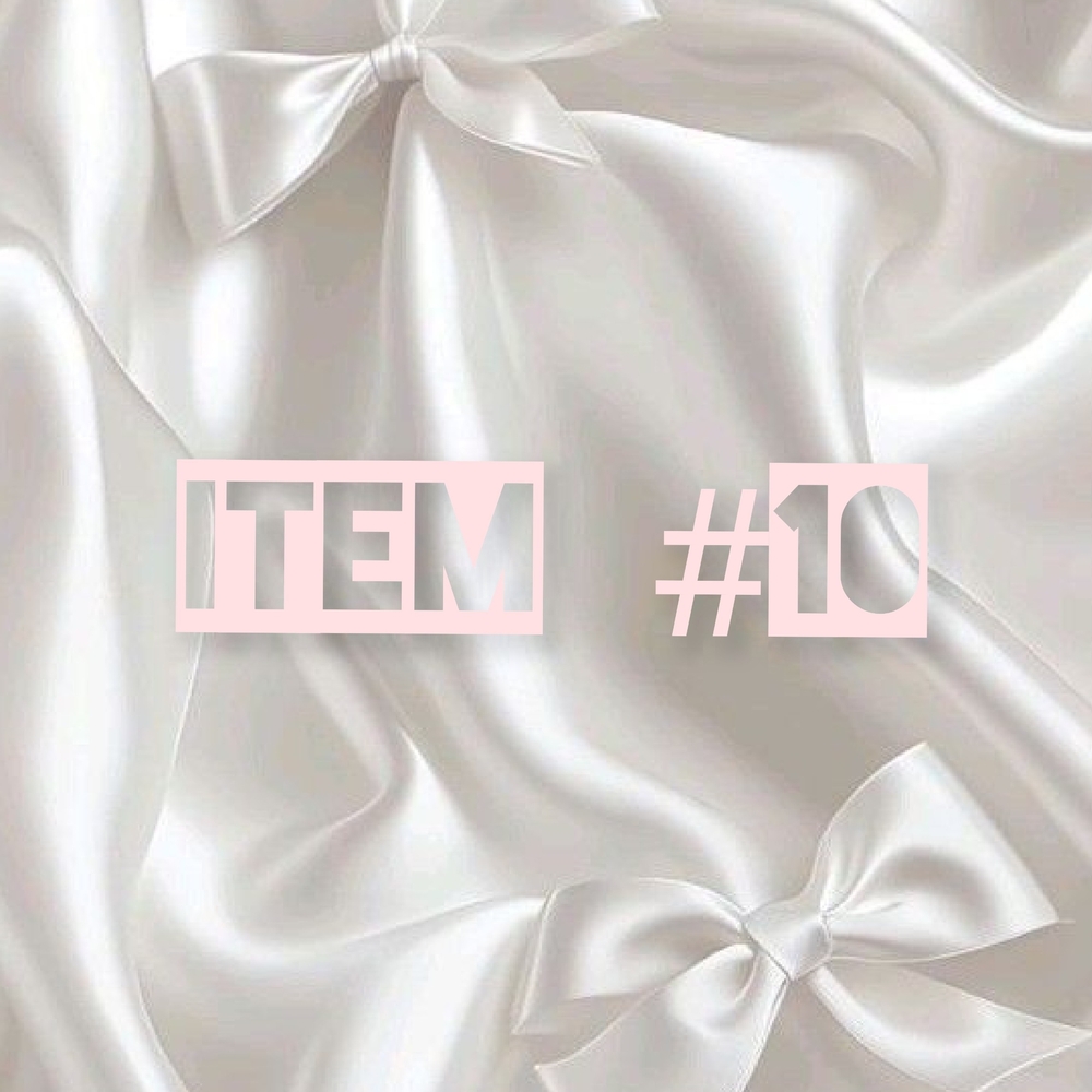 Unlisted Item #10 (for Live Show)
